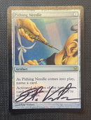Pithing Needle [Saviors of Kamigawa] **Artist Signed**
