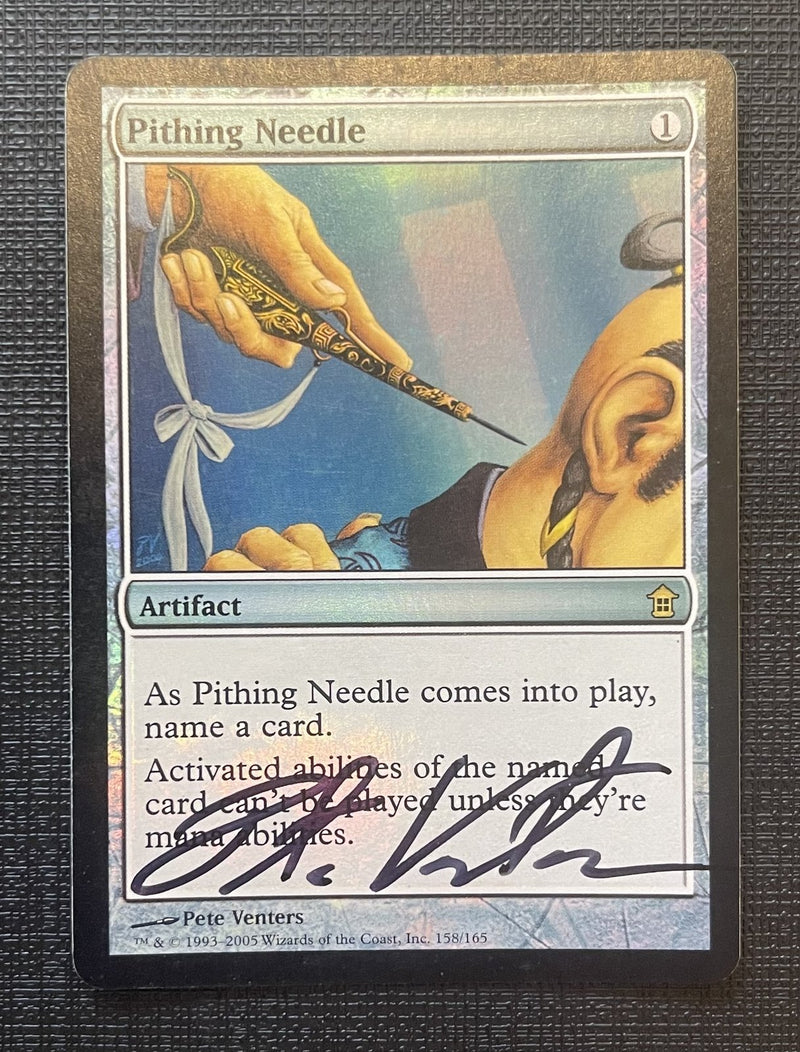 Pithing Needle [Saviors of Kamigawa] **Artist Signed**